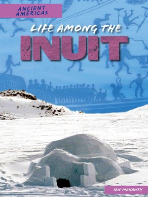 cover image of Life Among the Inuit